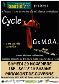 Cycle, par la Cie M.O.A.. Le samedi 29 novembre 2014 à MIRAMONT-DE-GUYENNE. Lot-et-garonne.  18H00